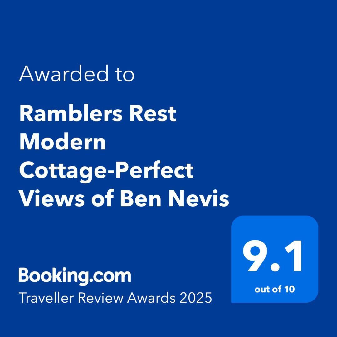Ramblers Rest Modern Cottage-Perfect Views of Ben Nevis Fort William Exterior foto